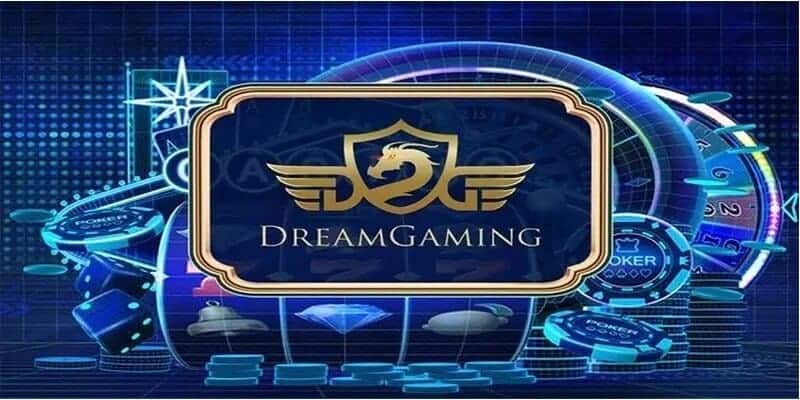 Sảnh Dream Gaming có thời gian hoạt động lâu năm 