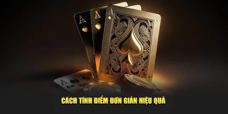 Cách tính điểm hiệu quả và đơn giản